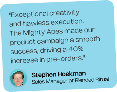 Sales Manager at Blended Ritual - Stephen Hoekkman Testimonial - The Mighty Apes