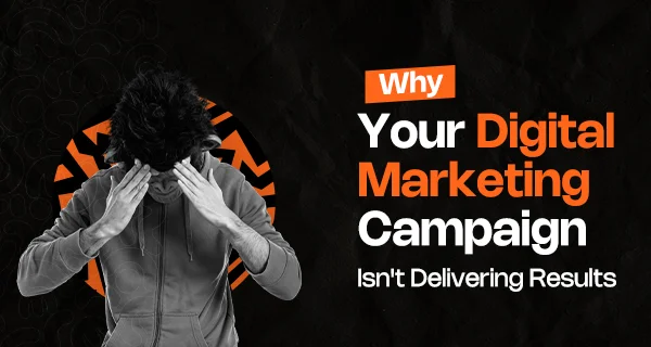 Why Your Digital Marketing Campaign Isn't a lead Magnet - Digital Marketing 2